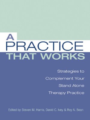 cover image of A Practice that Works